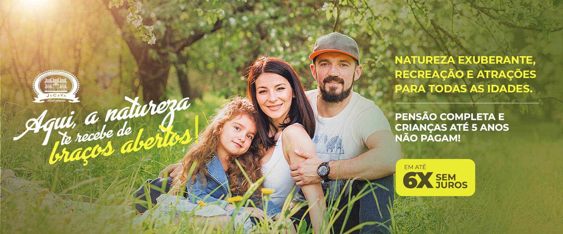 Jecava - Aqui a natureza te recebe de braços abertos